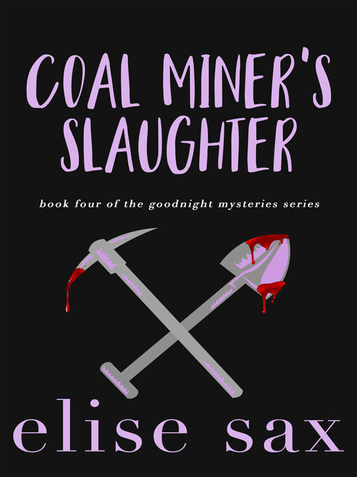 Title details for Coal Miner's Slaughter by Elise Sax - Available